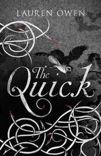 Enlarge image Cover: The Quick - Jonathan Cape