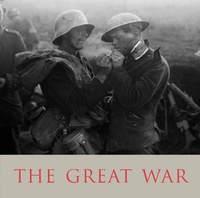 Enlarge image Cover: The Great War - Jonathan Cape