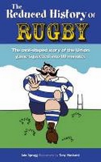 Abbildung von: The Reduced History of Rugby - Welbeck