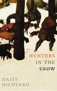 Enlarge image Cover: Hunters in the Snow - Jonathan Cape