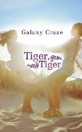 Cover: Tiger, Tiger - Jonathan Cape