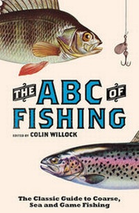 Enlarge image Cover: The ABC of Fishing - Andre Deutsch Ltd