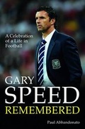 Cover: Gary Speed Remembered - Andre Deutsch Ltd