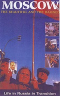 Cover: Moscow, the Beautiful and the Damned - Andre Deutsch Ltd
