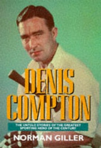 Abbildung von: Denis Compton - Andre Deutsch Ltd