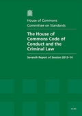 Cover: The House of Commons Code of Conduct and the criminal law - TSO