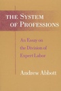 Cover: The System of Professions - University of Chicago Press