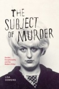 Cover: Subject of Murder - University of Chicago Press