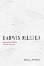 Cover: Darwin Deleted - University of Chicago Press