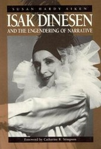 Abbildung von: Isak Dinesen and the Engendering of Narrative - University of Chicago Press