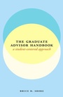 Cover: The Graduate Advisor Handbook - University of Chicago Press