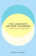 Cover: The Graduate Advisor Handbook - University of Chicago Press