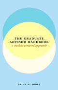 Cover: The Graduate Advisor Handbook - University of Chicago Press