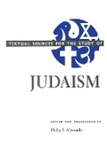 Cover: Textual Sources for the Study of Judaism - University of Chicago Press