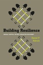 Cover: Building Resilience - University of Chicago Press