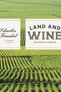 Enlarge image Cover: Land and Wine - University of Chicago Press