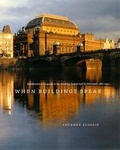 Cover: When Buildings Speak - University of Chicago Press