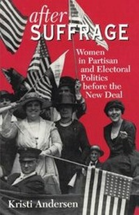 Enlarge image Cover: After Suffrage - University of Chicago Press