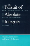 Cover: The Pursuit of Absolute Integrity - University of Chicago Press