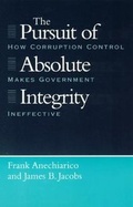Cover: The Pursuit of Absolute Integrity - University of Chicago Press