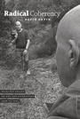 Cover: Radical Coherency - University of Chicago Press