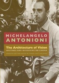 Cover: The Architecture of Vision Writings and Interviews on Cinema - University of Chicago Press