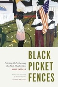 Cover: Black Picket Fences - University of Chicago Press