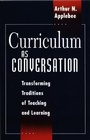 Cover: Curriculum as Conversation - University of Chicago Press