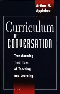 Enlarge image Cover: Curriculum as Conversation - University of Chicago Press