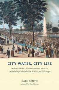 Bild: City Water, City Life - University of Chicago Press