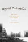 Cover: Beyond Redemption - University of Chicago Press