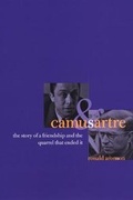 Cover: Camus and Sartre - University of Chicago Press