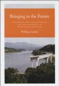 Enlarge image Cover: Bringing in the Future - University of Chicago Press