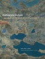 Cover: Prehistoric Future - University of Chicago Press