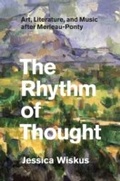 Cover: Rhythm of Thought - University of Chicago Press