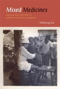 Cover: Mixed Medicines - University of Chicago Press