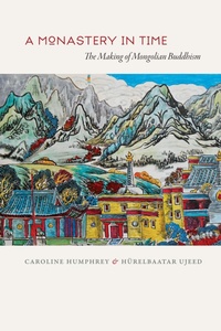 Enlarge image Cover: A Monastery in Time - University of Chicago Press
