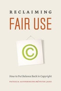 Cover: Reclaiming Fair Use - University of Chicago Press