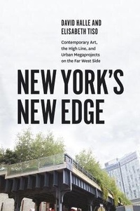 Bild vergrößern Bild: New York's New Edge - University of Chicago Press