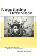 Cover: Negotiating Difference - University of Chicago Press