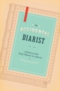 Bild: The Accidental Diarist - University of Chicago Press