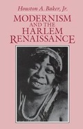 Cover: Modernism and the Harlem Renaissance - University of Chicago Press