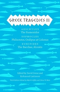 Enlarge image Cover: Greek Tragedies 3 - University of Chicago Press