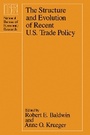 Cover: The Structure and Evolution of Recent U.S. Trade Policy - University of Chicago Press