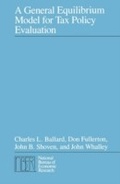 Cover: General Equilibrium Model for Tax Policy Evaluation - University of Chicago Press