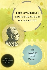 Enlarge image Cover: The Symbolic Construction of Reality - University of Chicago Press