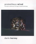 Cover: Prometheus Wired - University of Chicago Press