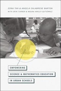 Cover: Empowering Science and Mathematics Education in Urban Schools - University of Chicago Press