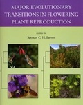 Cover: Major Evolutionary Transitions in Flowering Plant Reproduction - University of Chicago Press