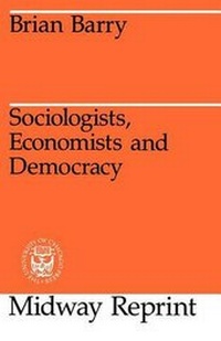 Enlarge image Cover: Sociologists, Economists, and Democracy - University of Chicago Press